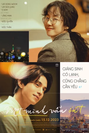 Phim Một Mình Vẫn Ổnt - Single in Seoul Phimmoichill Vietsub 2023 Phim Hàn Quốc