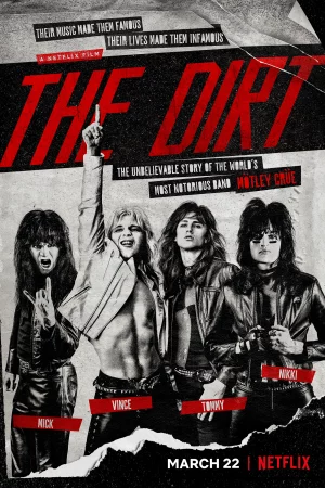 Mötley Crüe: Ban nhạc tai tiếng-The Dirt