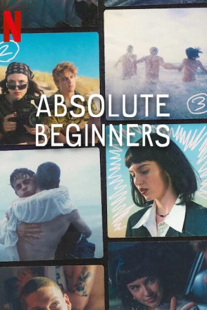 Mùa Hạ Vào Đời: Phần 1 - Absolute Beginners: Season 1