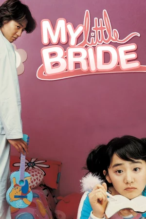 My Little Bride-My Little Bride