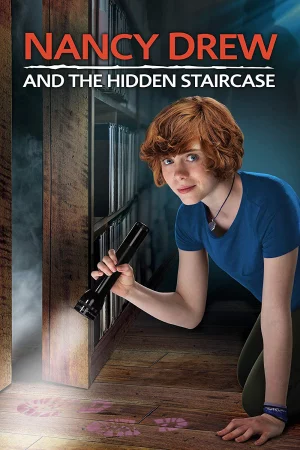 Nancy Drew và chiếc cầu thang ẩn - Nancy Drew and the Hidden Staircase