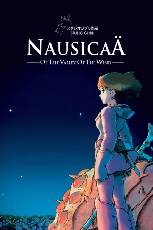 Nàng công chúa ở Thung lũng gió - Nausicaä of the Valley of the Wind