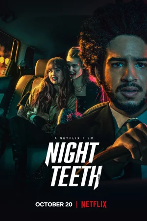 Nanh sắc trong đêm-Night Teeth
