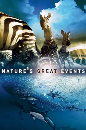 Natures Great Events-Nature's Great Events