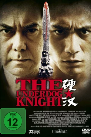 Ngạnh Hán-The Underdog Knight
