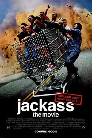 Nghịch dại: Bản phim điện ảnh - Jackass: The Movie