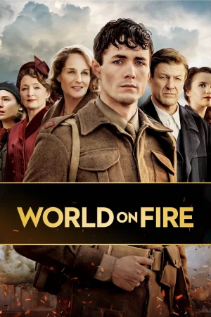 Ngọn lửa Thế chiến - World on Fire
