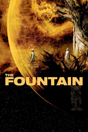 Người Bất Tử (Suối Nguồn)-The Fountain
