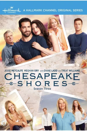 Nhà Trọ Hoàn Hảo (Phần 3)-Chesapeake Shores (Season 3)