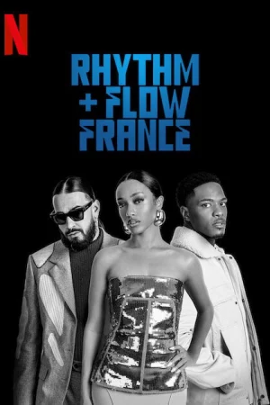 Nhịp điệu Hip hop: Pháp (Phần 2)-Rhythm + Flow France (Season 2)