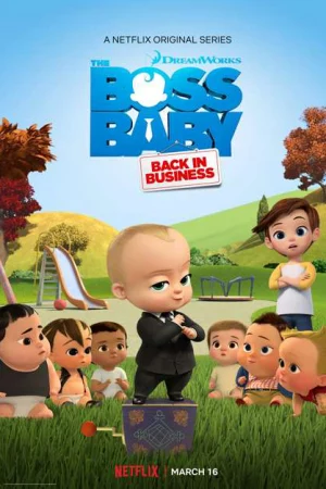 Nhóc trùm: Đi làm lại (Phần 3)-The Boss Baby: Back in Business (Season 3)
