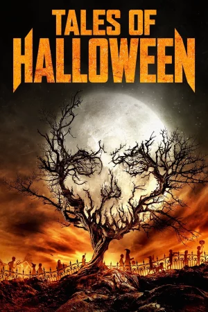 Những Câu Chuyện Đêm Halloween-Tales of Halloween