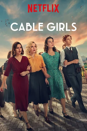 Những cô gái trực tổng đài (Phần 2) - Cable Girls (Season 2)