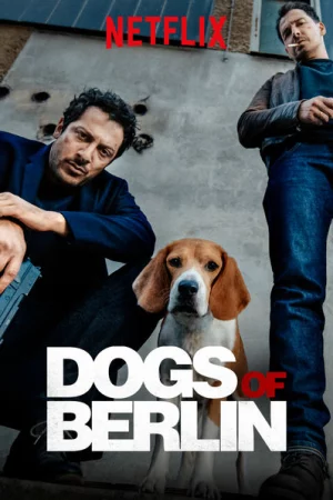 Những Con Chó Berlin (Phần 1) - Dogs of Berlin (Season 1)