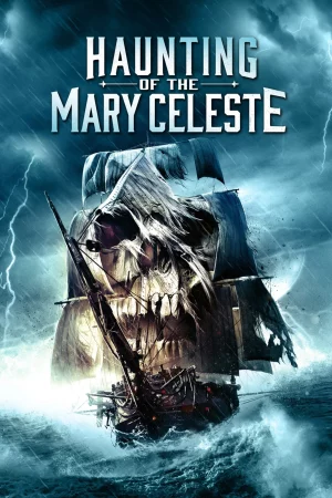 Nỗi Ám Ảnh Của Mary Celeste-Haunting of the Mary Celeste