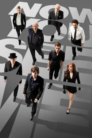 Now You See Me - Now You See Me