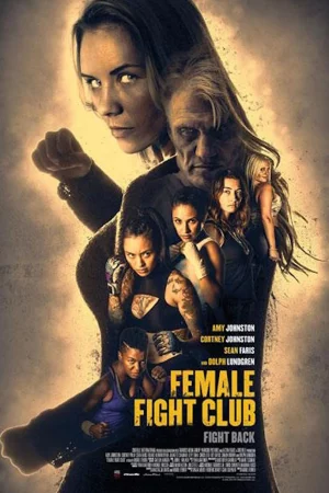 Nữ Chiến Binh-Female Fight Club