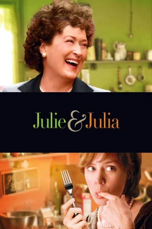 Nữ Đầu Bếp - Julie & Julia