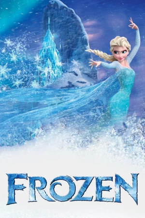 Nữ Hoàng Băng Giá - Frozen