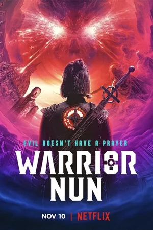 Nữ tu chiến binh (Phần 2) - Warrior Nun (Season 2)
