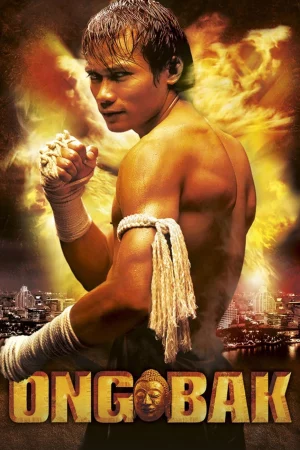 Ong-Bak: The Thai Warrior-Ong-Bak: The Thai Warrior