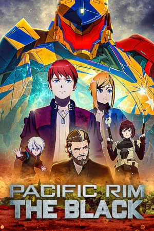 Pacific Rim: Vùng tối (Phần 1)-Pacific Rim: The Black (Season 1)