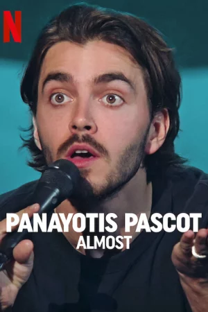 Panayotis Pascot: Suýt soát-Panayotis Pascot: Almost