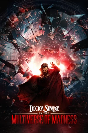 Phù Thủy Tối Thượng Trong Đa Vũ Trụ Hỗn Loạn-Doctor Strange in the Multiverse of Madness