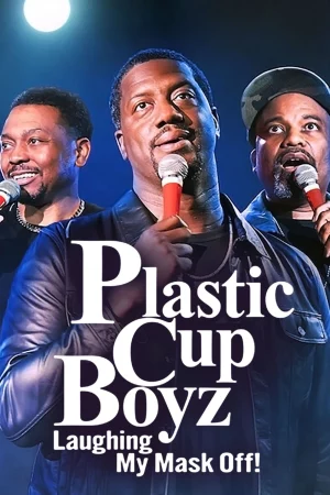 Plastic Cup Boyz: Cười rớt quai hàm! - Plastic Cup Boyz: Laughing My Mask Off!