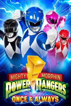 Power Rangers: Một lần và mãi mãi-Mighty Morphin Power Rangers: Once & Always