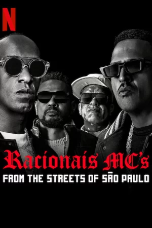 Racionais MCs: Từ những con phố São Paulo-Racionais MC's: From the Streets of São Paulo