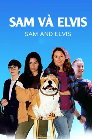 Poster of Sam Và Elvis