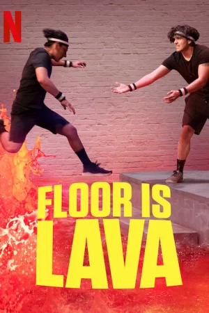 Sàn dung nham (Phần 1) - Floor Is Lava (Season 1)