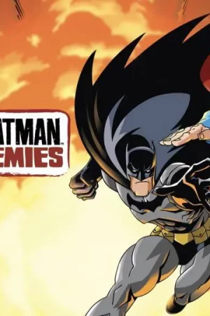 Siêu Nhân Và Người Dơi: Kẻ Thù Quốc Gia - Superman - Batman: Public Enemies