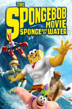 SpongeBob: Anh Hùng Lên Cạn-The SpongeBob Movie: Sponge Out of Water