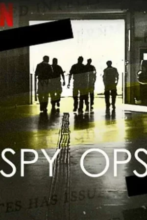 Poster of Spy Ops: Hoạt động tình báo