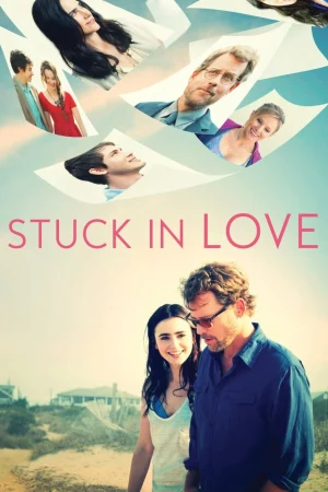 Stuck in Love.