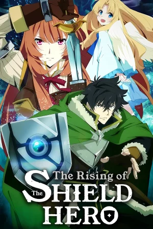 Phim Sự Vùng Lên Của Dũng Sĩ Khiên - Tate no Yuusha no Nariagari, The Rising of the Shield Hero Phimmoichill Vietsub 2019 Phim Nhật Bản