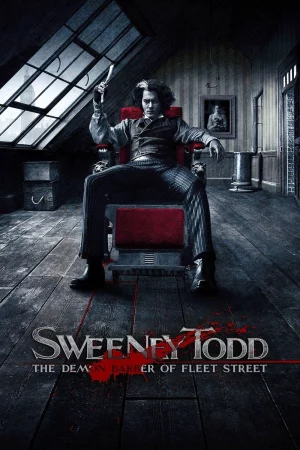 Sweeney Todd: The Demon Barber of Fleet Street - Sweeney Todd: The Demon Barber of Fleet Street