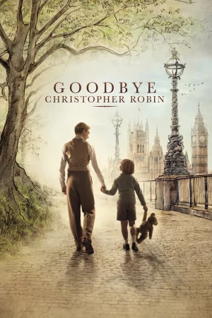 Tạm Biệt Christopher Robin-Goodbye Christopher Robin