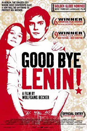 Tạm biệt Lenin!-Good Bye Lenin!