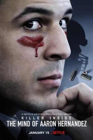 Poster of Tâm trí kẻ sát nhân: Aaron Hernandez