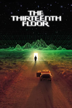 Tầng Thứ 13-The Thirteenth Floor