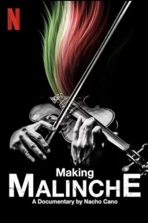 Tạo nên vở nhạc kịch Malinche: Phim tài liệu từ Nacho Cano-Making Malinche: A Documentary by Nacho Cano
