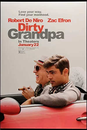 Tay chơi không tuổi - Dirty Grandpa
