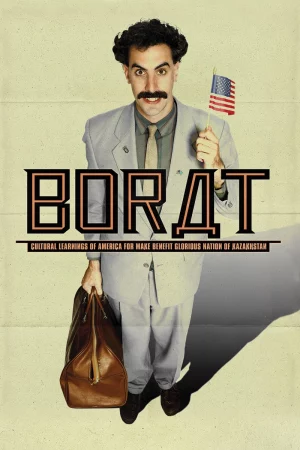 Tay phóng viên kỳ quái-Borat: Cultural Learnings of America for Make Benefit Glorious Nation of Kazakhstan