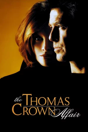 Tay Trộm Hoàn Hảo-The Thomas Crown Affair