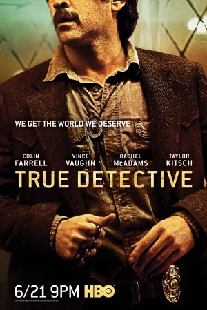 Thám Tử Chân Chính (Phần 2)-True Detective (Season 2)