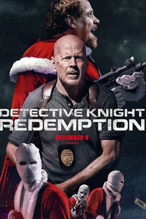 Thám Tử Knight 2 Chuộc Tội-Detective Knight: Redemption