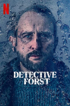 Thanh Tra Forst: Phần 1 - Detective Forst: Season 1